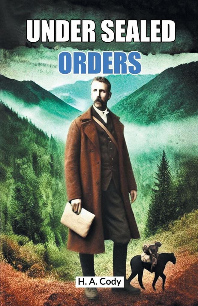 Under Sealed Orders