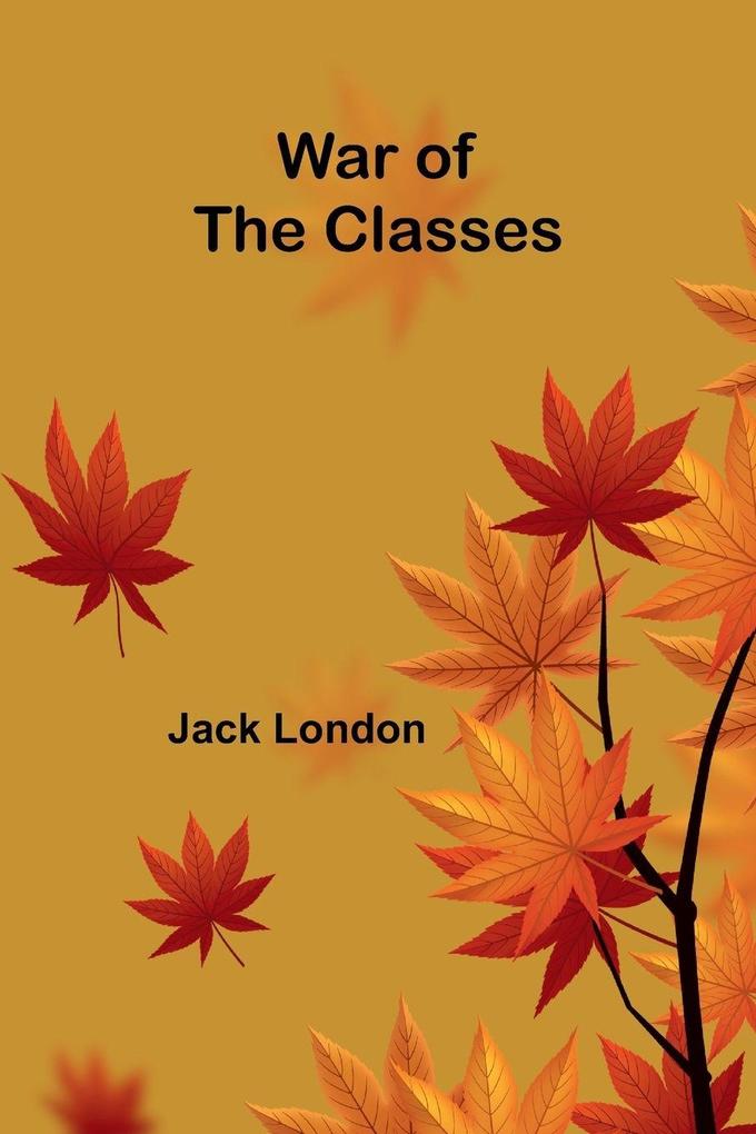 War of the Classes