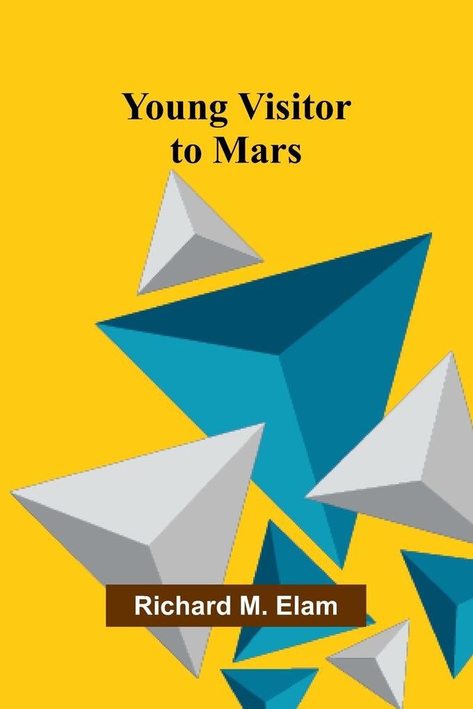 Young Visitor to Mars