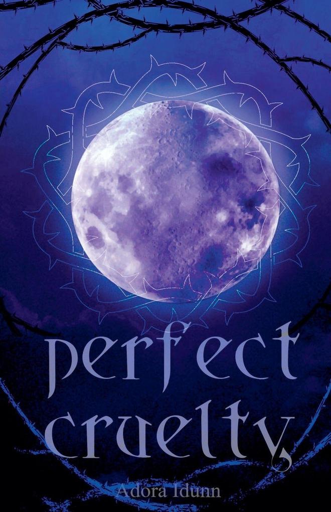Perfect Cruelty