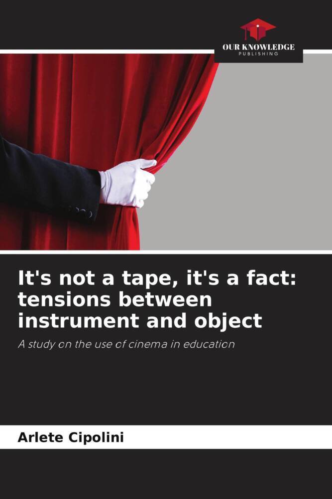 It's not a tape it's a fact: tensions between instrument and object