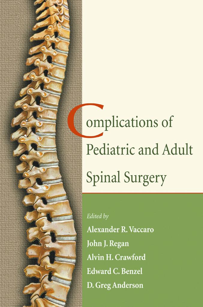 Complications of Pediatric and Adult Spinal Surgery