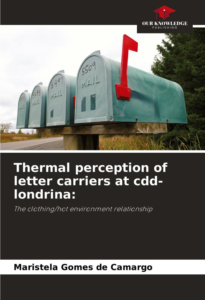 Thermal perception of letter carriers at cdd-londrina:
