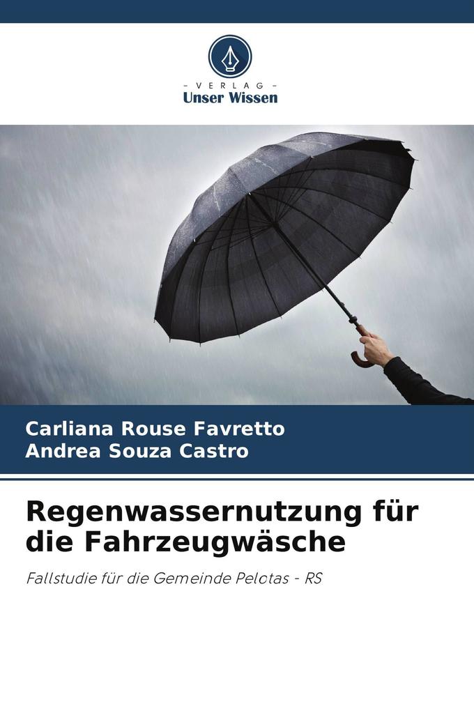 Regenwassernutzung für die Fahrzeugwäsche