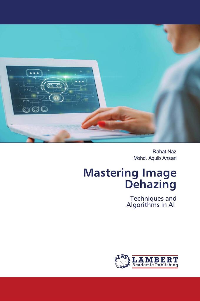 Mastering Image Dehazing