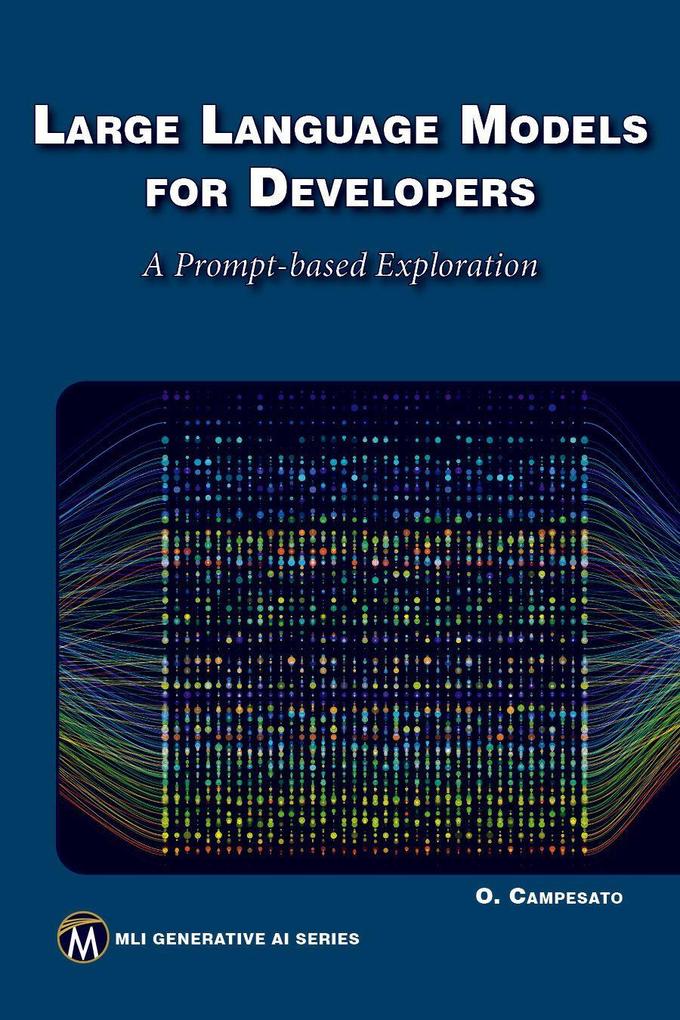 Large Language Models for Developers