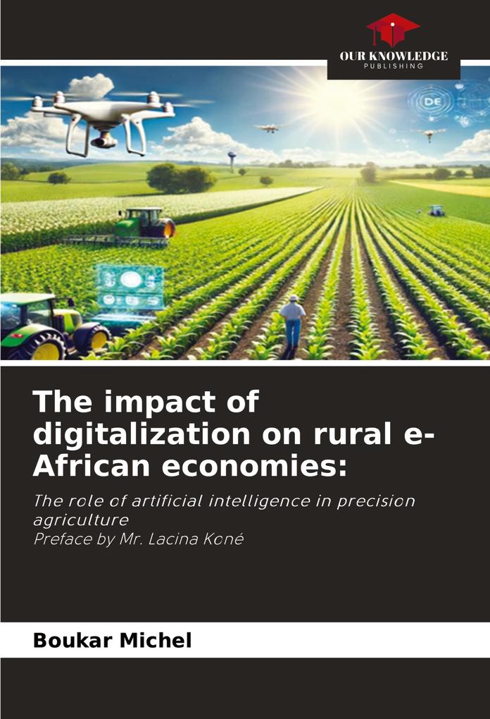 The impact of digitalization on rural economies in Africa