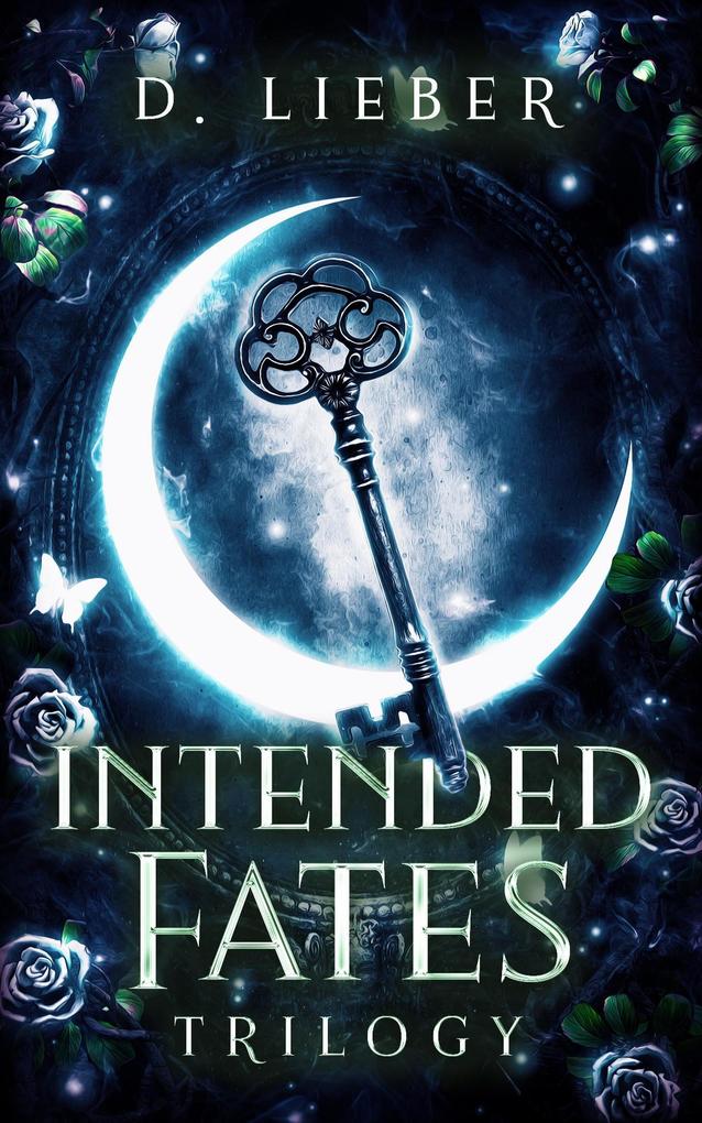 Intended Fates Trilogy