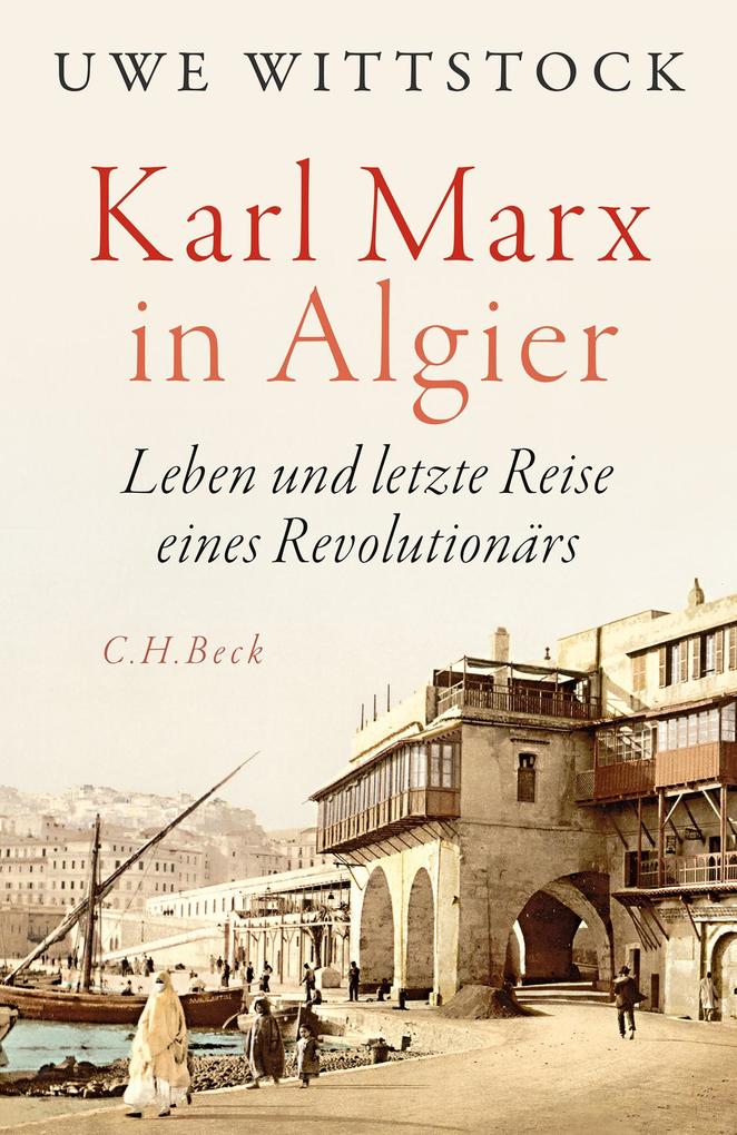 C.H. Beck Karl Marx In Algier