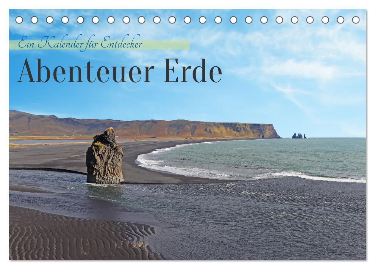 Abenteuer Erde Ein Kalender für Entdecker (Tischkalender 2026 DIN A5 quer) CALVENDO Monatskalender