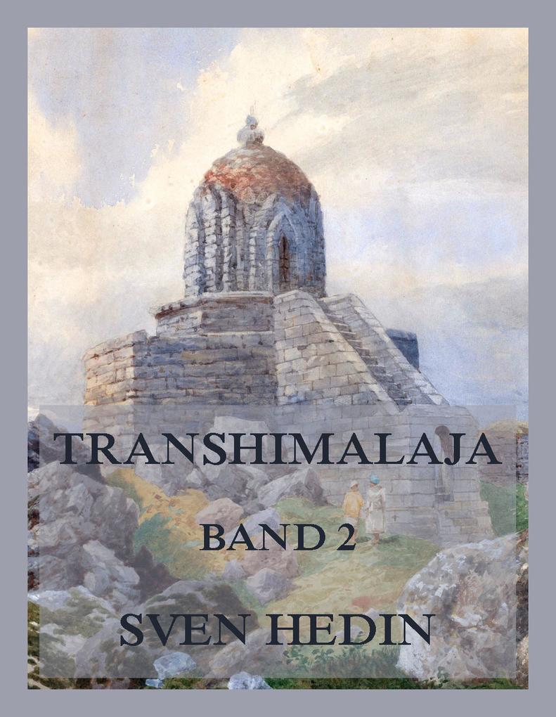 Transhimalaja Band 2
