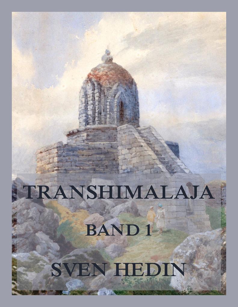 Transhimalaja Band 1