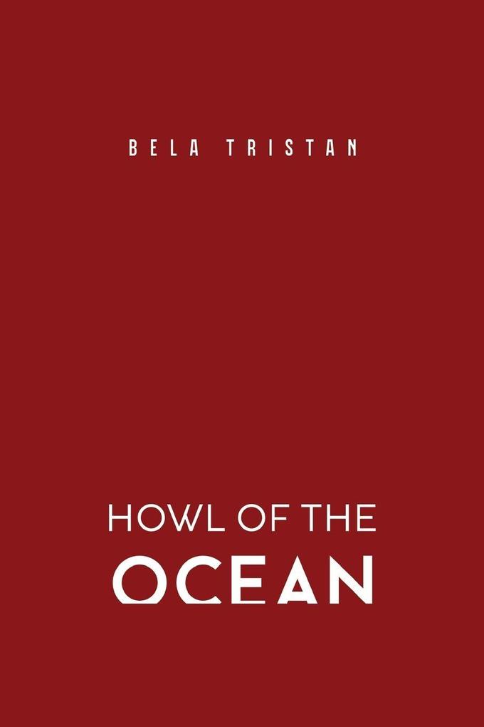 Howl of the Ocean