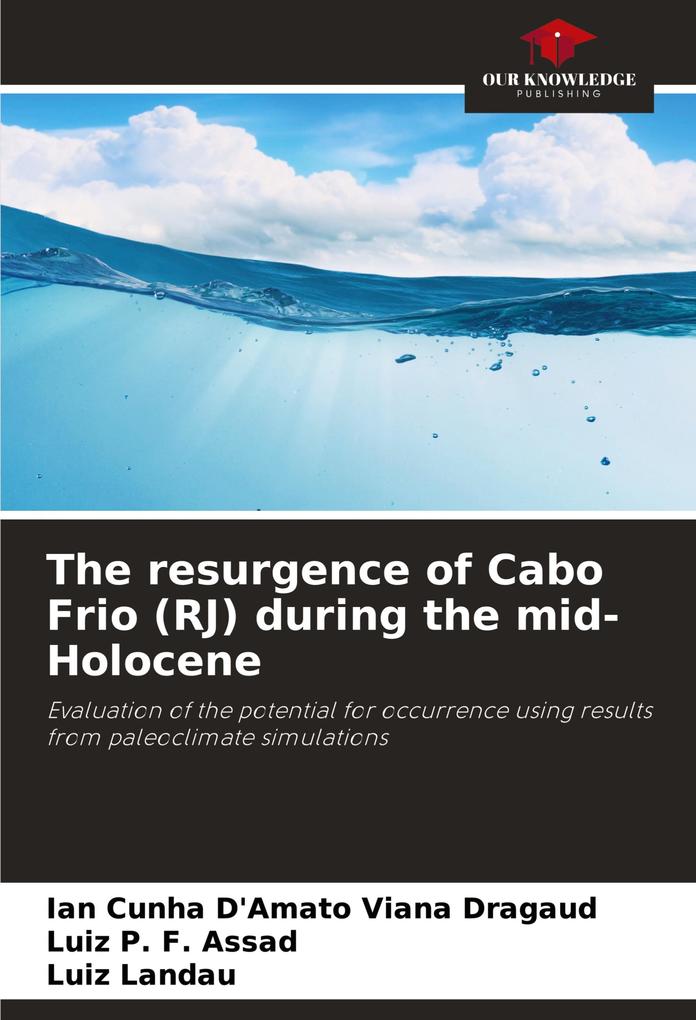 The resurgence of Cabo Frio (RJ) during the mid-Holocene