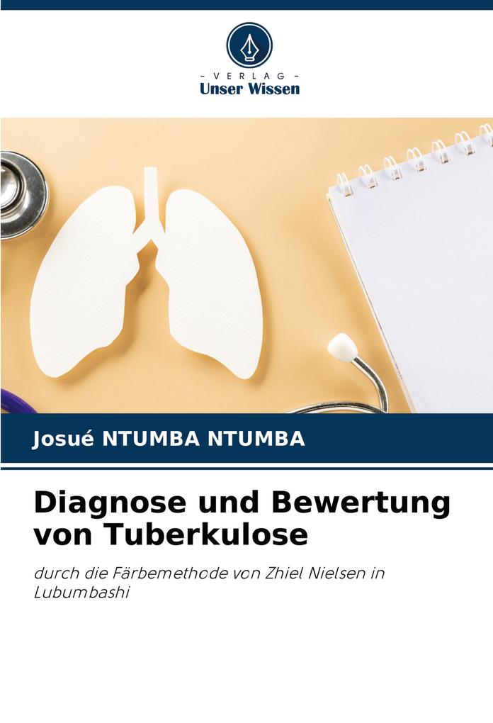 Diagnose und Bewertung von Tuberkulose