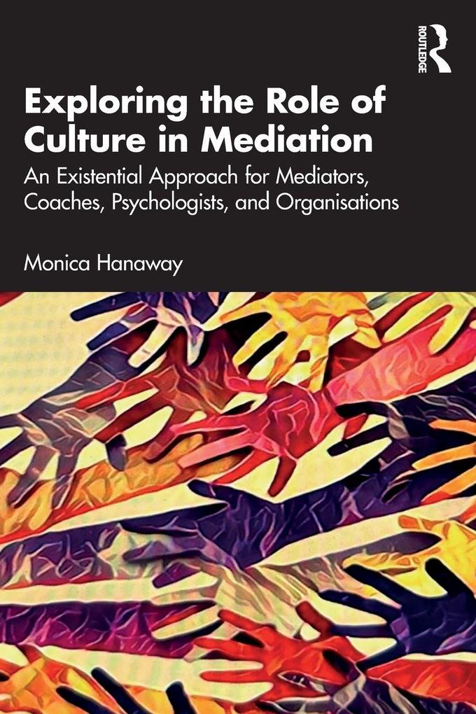 Exploring the Role of Culture in Mediation
