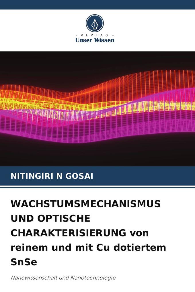 WACHSTUMSMECHANISMUS UND OPTISCHE CHARAKTERISIERUNG von reinem und mit Cu dotiertem SnSe