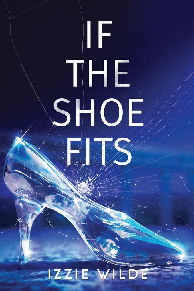 If The Shoe Fits