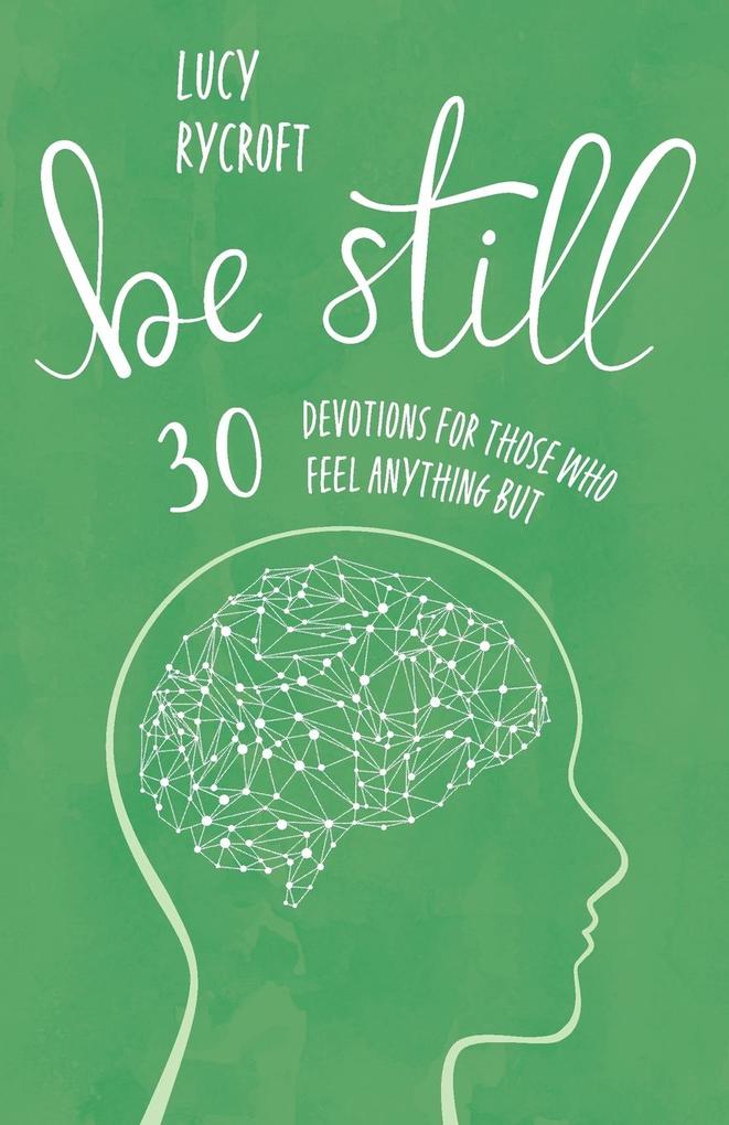 Be Still