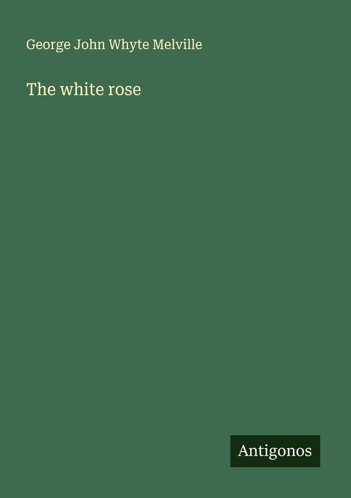 The white rose