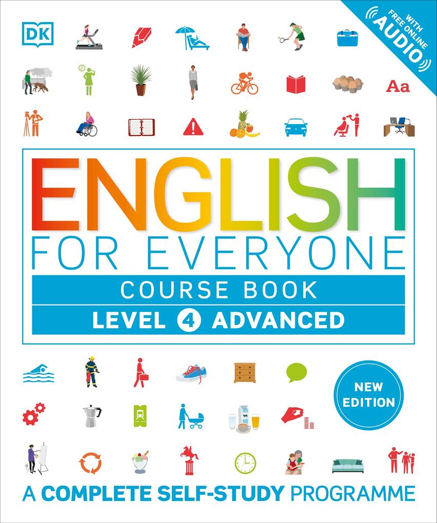Dorling Kindersley Ltd. English For Everyone Course Book Level 4 Advanced