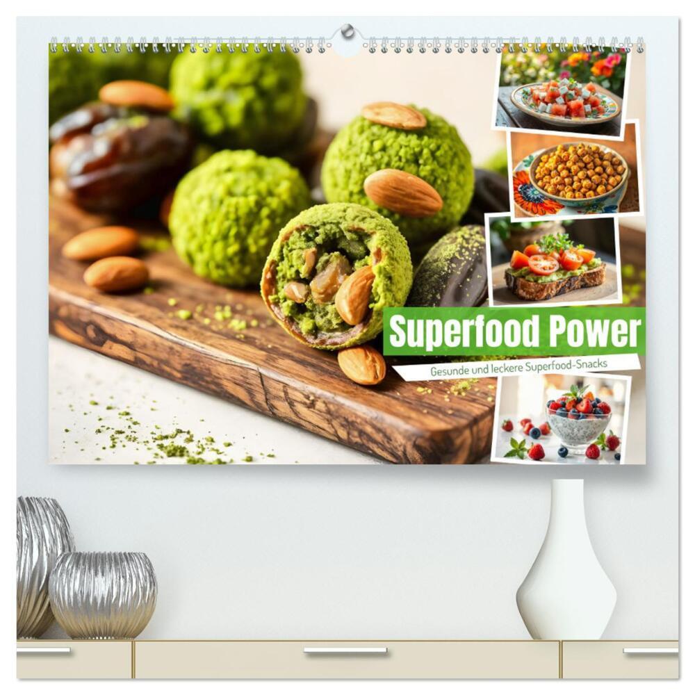 Superfood Power - Gesunde und leckere Superfood-Snacks (hochwertiger Premium Wandkalender 2026 DIN A2 quer) Kunstdruck in Hochglanz