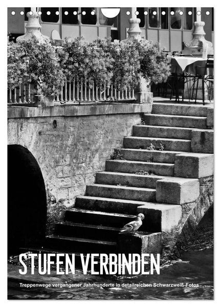 STUFEN VERBINDEN (Wandkalender 2026 DIN A4 hoch) CALVENDO Monatskalender