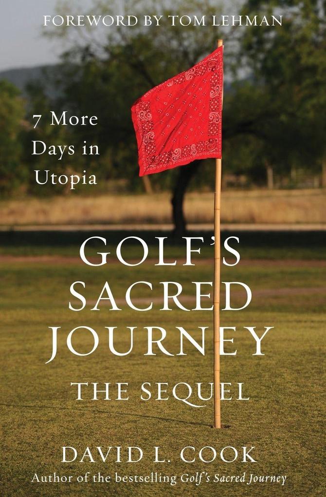 The Golf's Sacred Journey the Sequel