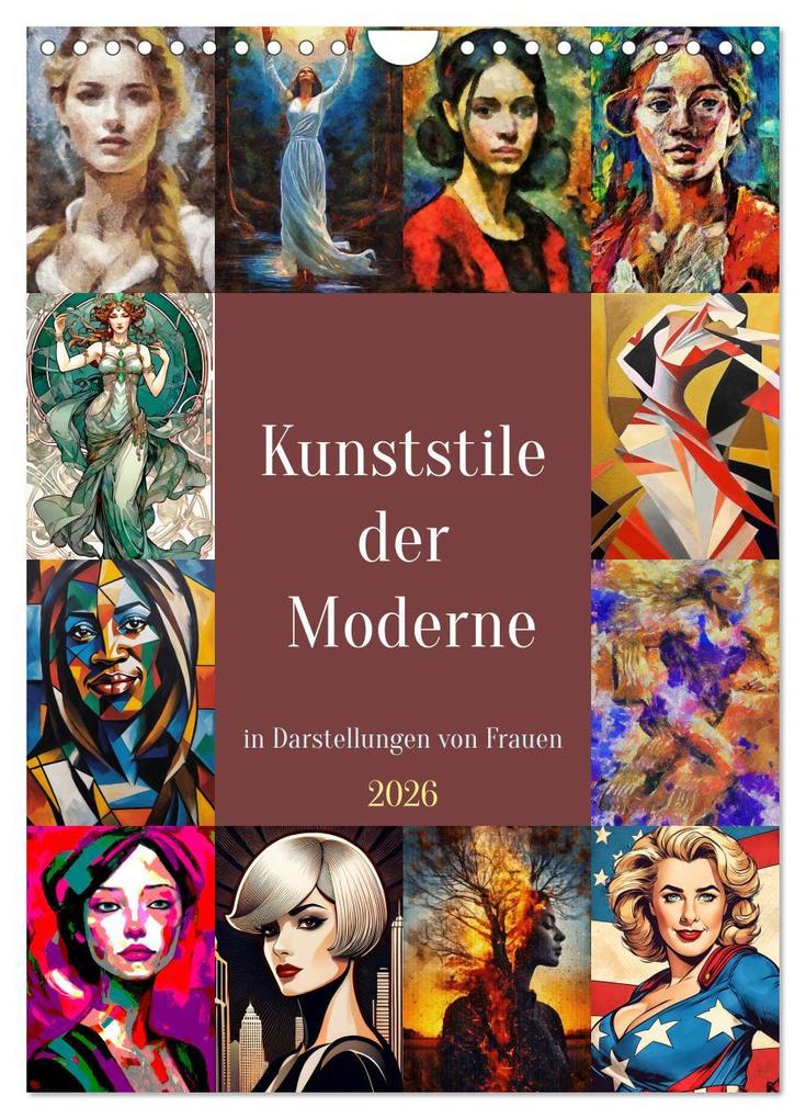 Kunststile der Moderne in Darstellungen von Frauen (Wandkalender 2026 DIN A4 hoch) CALVENDO Monatskalender