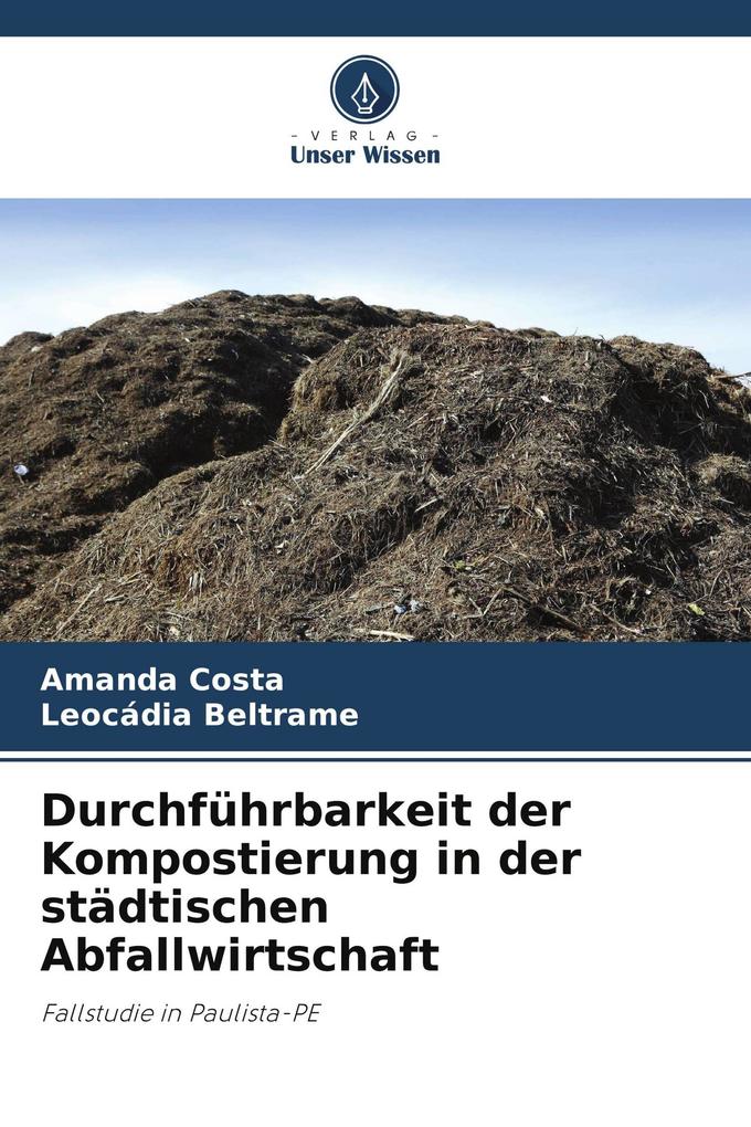 Durchführbarkeit der Kompostierung in der städtischen Abfallwirtschaft
