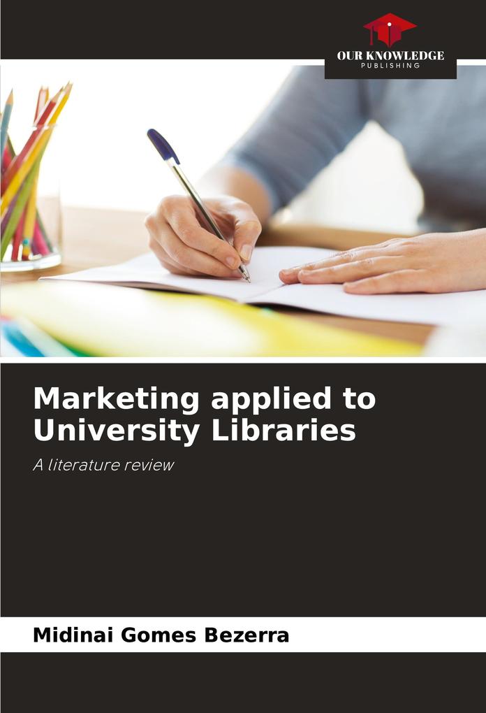 Marketing applied to University Libraries