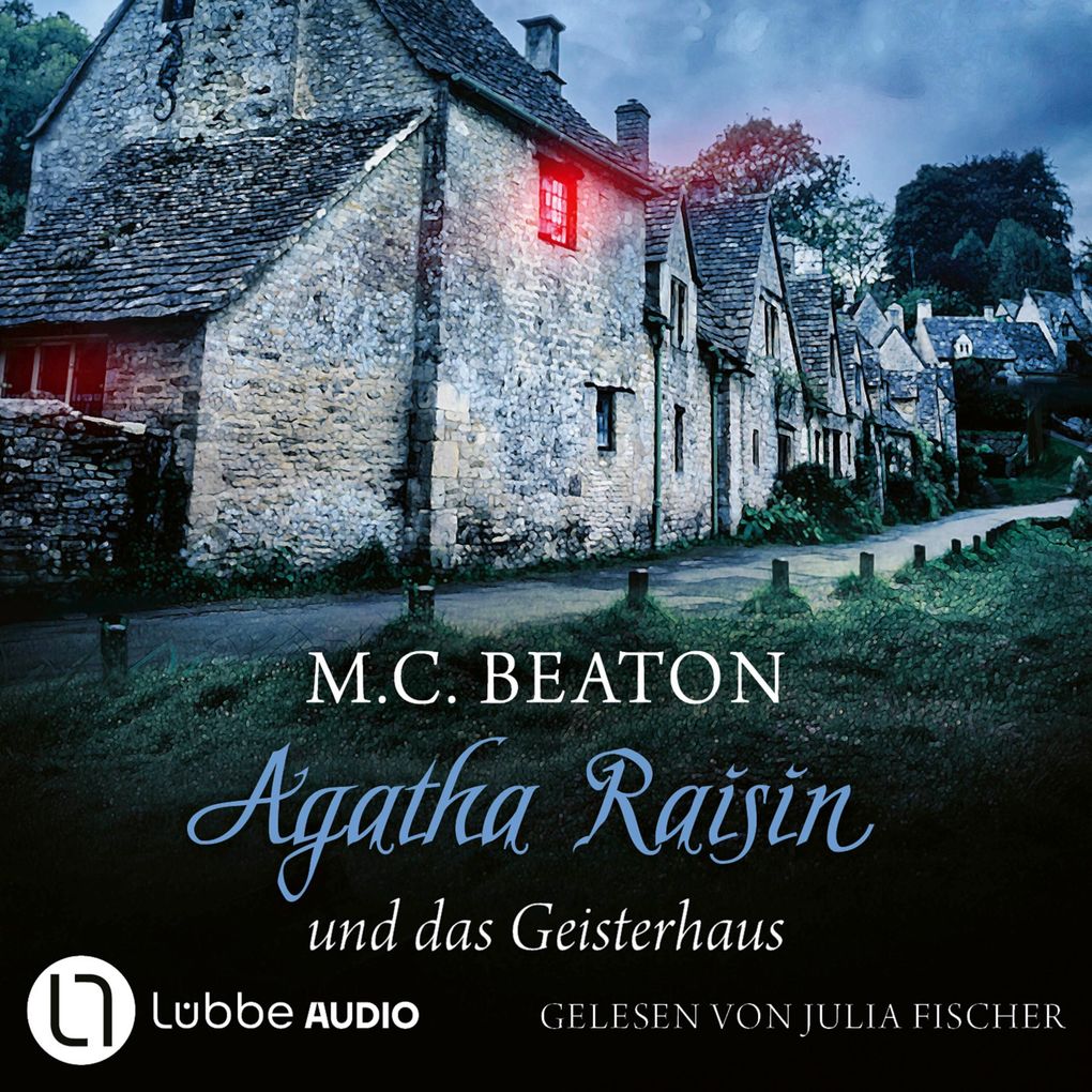 Agatha Raisin und das Geisterhaus - Agatha Raisin Teil 14