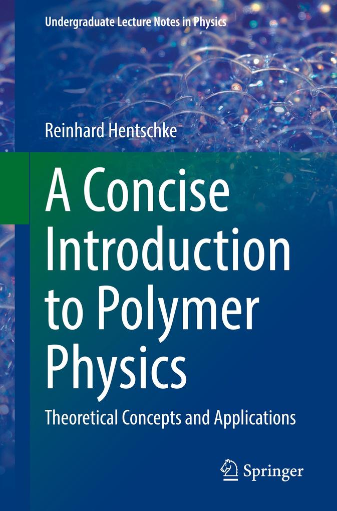 A Concise Introduction to Polymer Physics