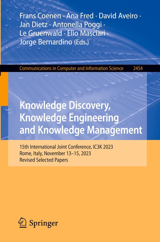 Knowledge Discovery Knowledge Engineering and Knowledge Management