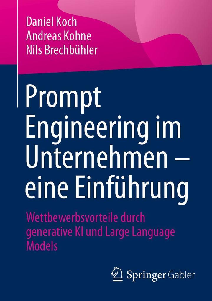 Prompt Engineering im Unternehmen - eine Einführung