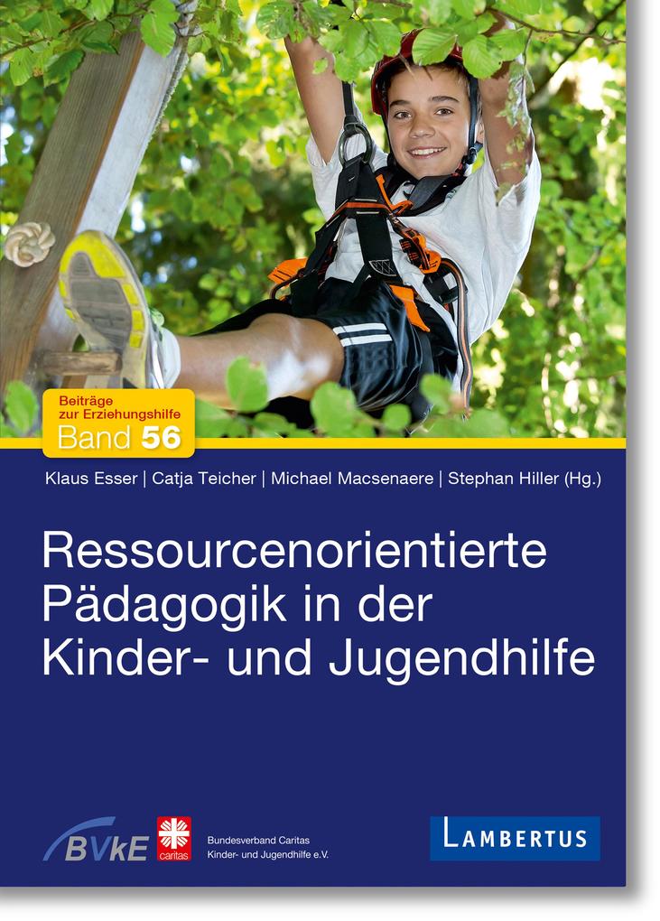 Ressourcenorientierte Pädagogik in der Kinder- und Jugendhilfe