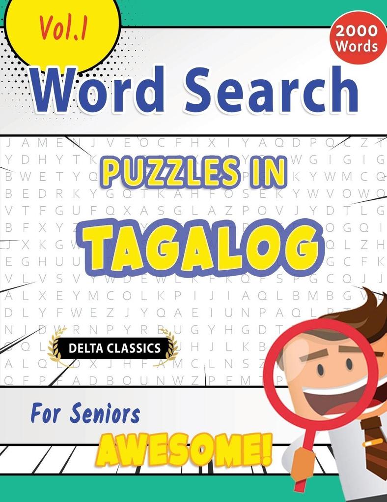 WORD SEARCH PUZZLES IN TAGALOG FOR SENIORS - AWESOME! VOL.1 - DELTA CLASSICS