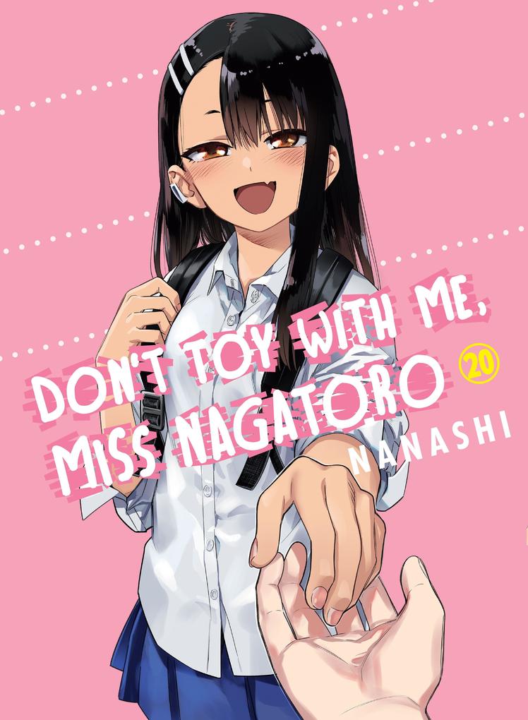 Random House Llc Us Don't Toy With Me Miss Nagatoro 20