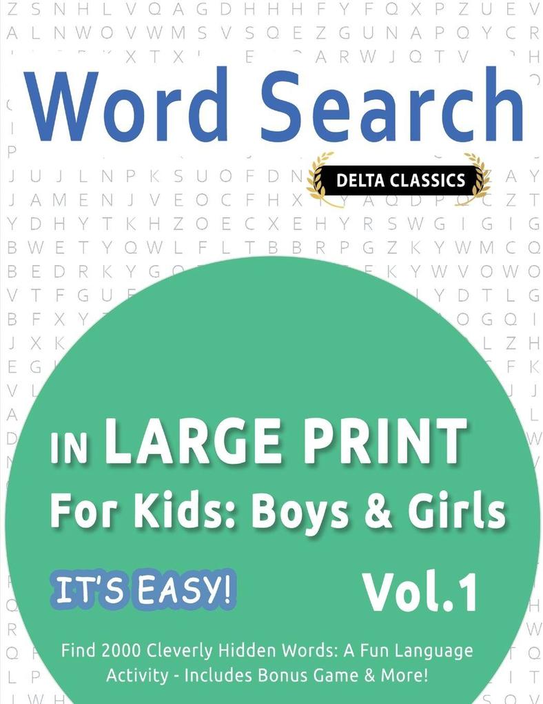 WORD SEARCH IN LARGE PRINT FOR KIDS