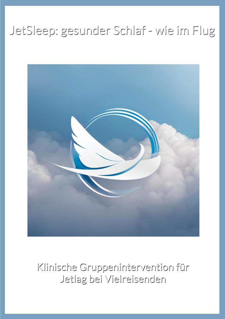JetSleep: gesunder Schlaf - wie im Flug