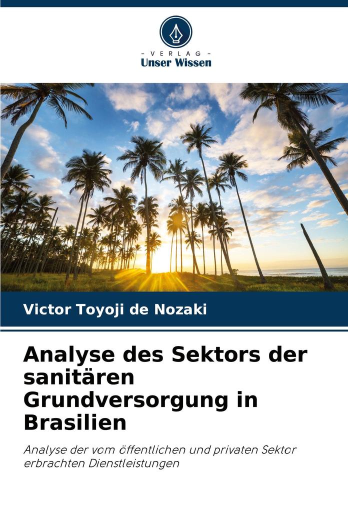 Analyse des Sektors der sanitären Grundversorgung in Brasilien