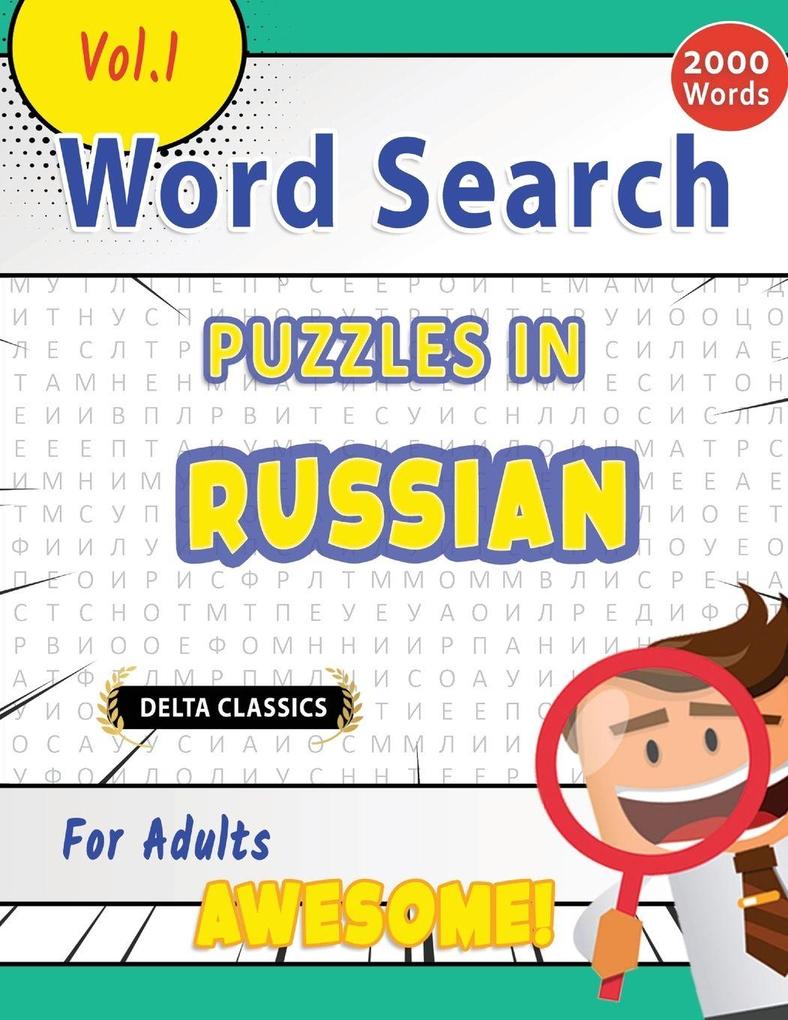 WORD SEARCH PUZZLES IN RUSSIAN FOR ADULTS - AWESOME! VOL.1 - DELTA CLASSICS