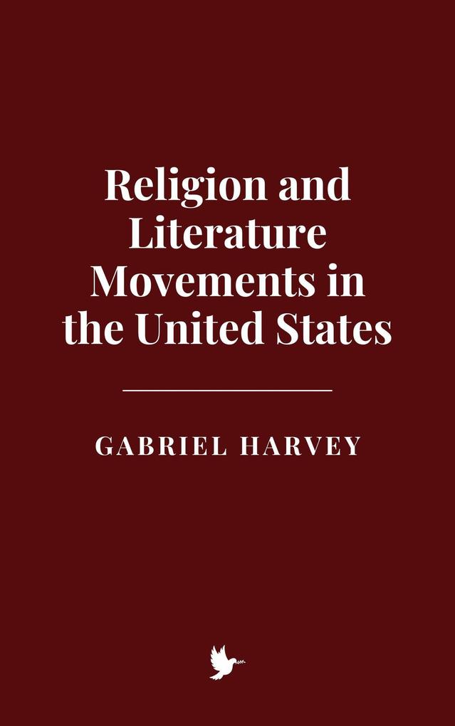 Religion and Literature Movements in the United States