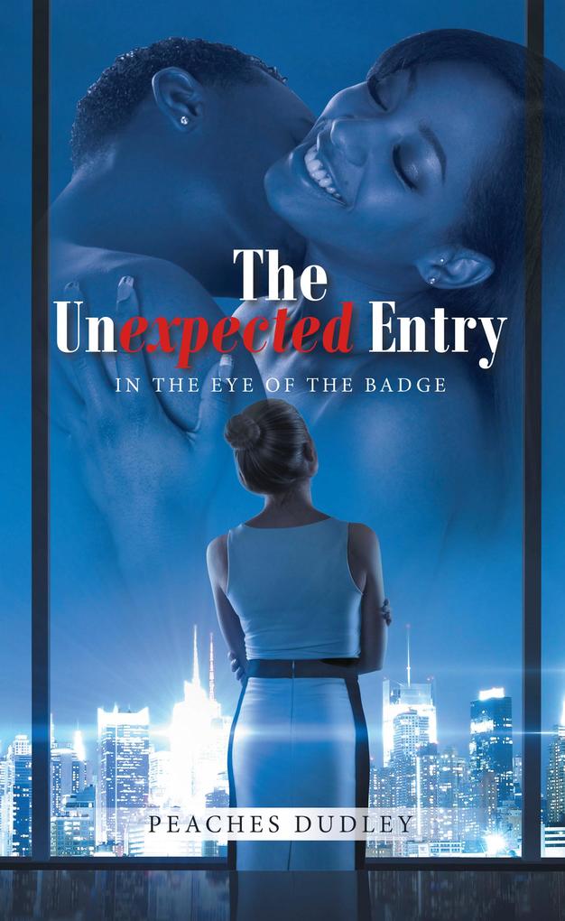 The Unexpected Entry