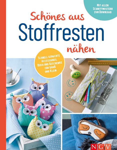 Schönes aus Stoffresten nähen I Accessoires Deko & Geschenke