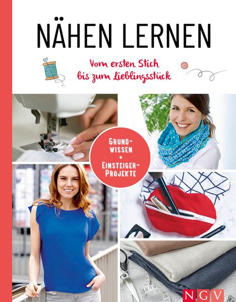 Nähen lernen I Vom ersten Stich bis zum Lieblingsstück