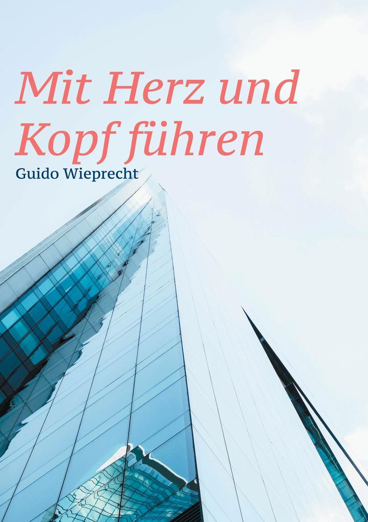 Mit Herz und Kopf führen