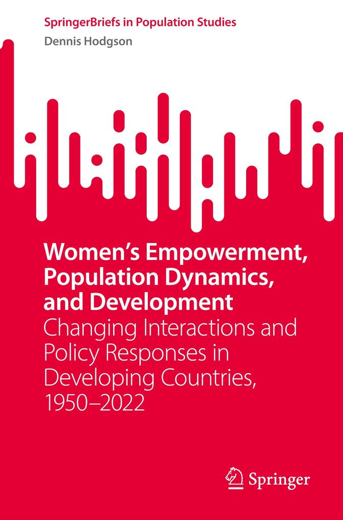 Women's Empowerment Population Dynamics and Development