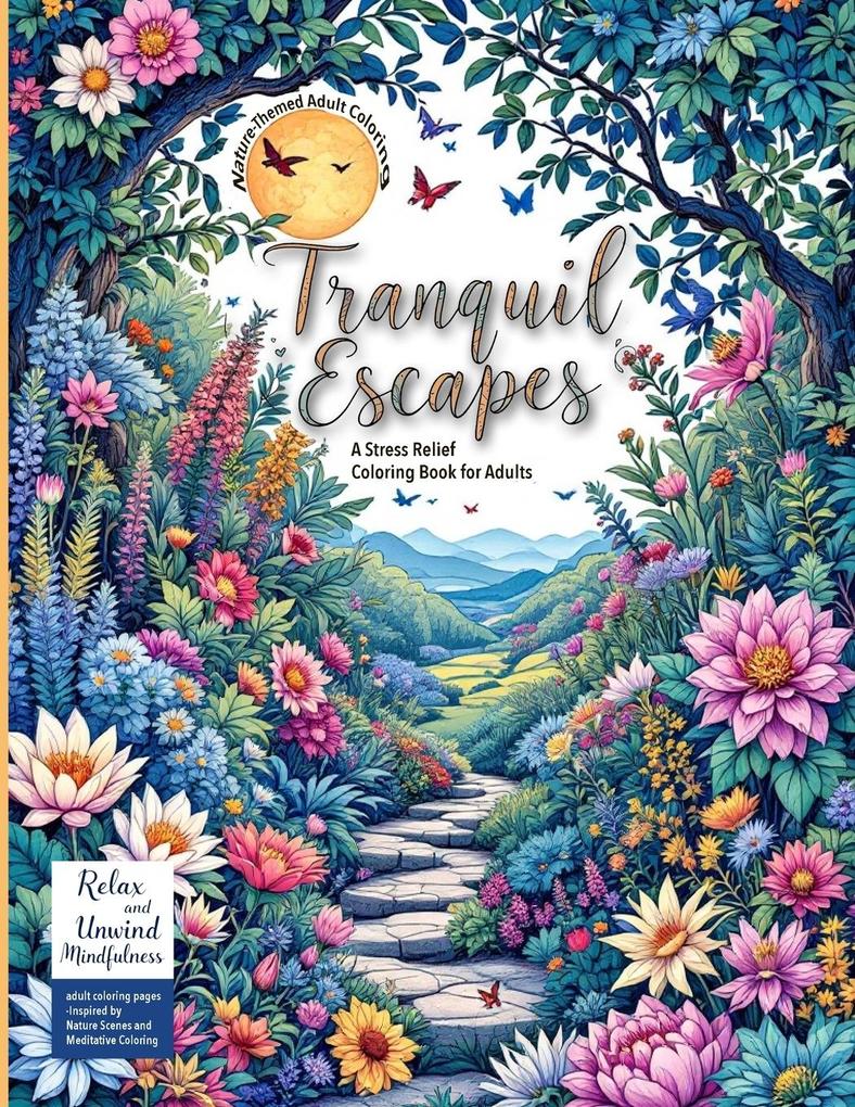 Nature-Themed Adult Coloring Book Tranquil Escapes