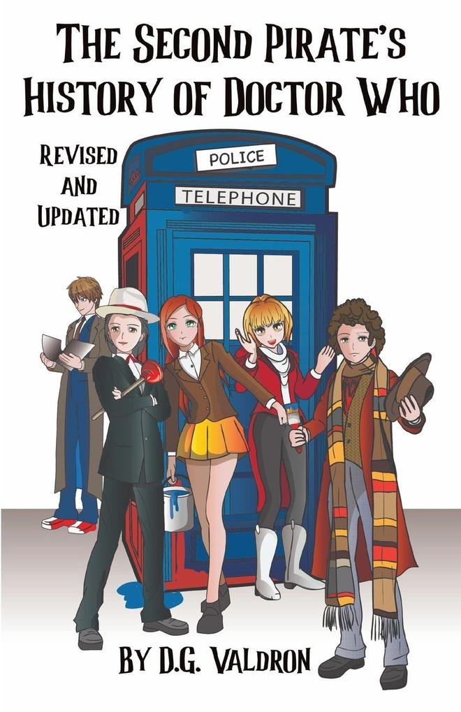 THE SECOND PIRATES HISTORY OF DOCTOR WHO